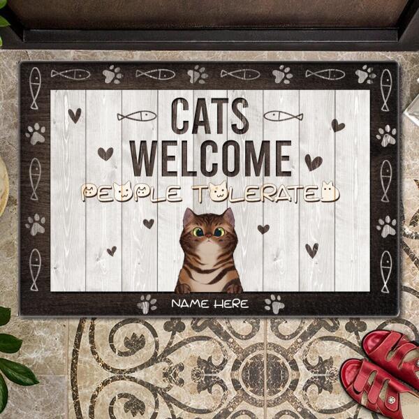 Cats Welcome People Tolerated - Personalized Cat Doormat