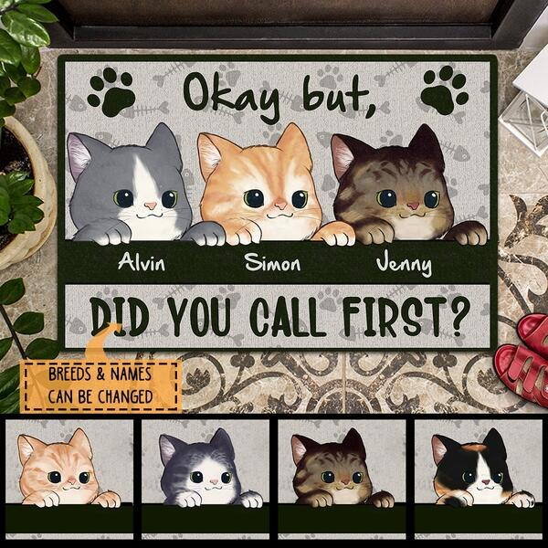 Okay But Did You Call First - Personalized Cat Doormat